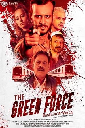 Download The Green Force Mission 14th March (2021) WebRip Hindi ESub 480p 720p