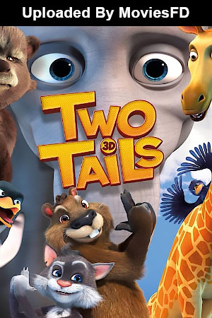 Download - Two Tails (2018) WebRip [Hindi + Tamil + Telugu + English] ESub 480p 720p 1080p